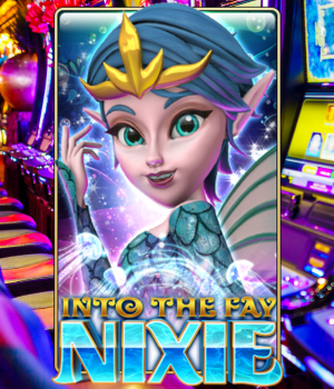 Into The Fay: Nixie